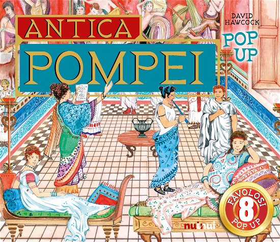 Pompei. Ediz. A Colori - David Hawcock - Books -  - 9782889750412 - 