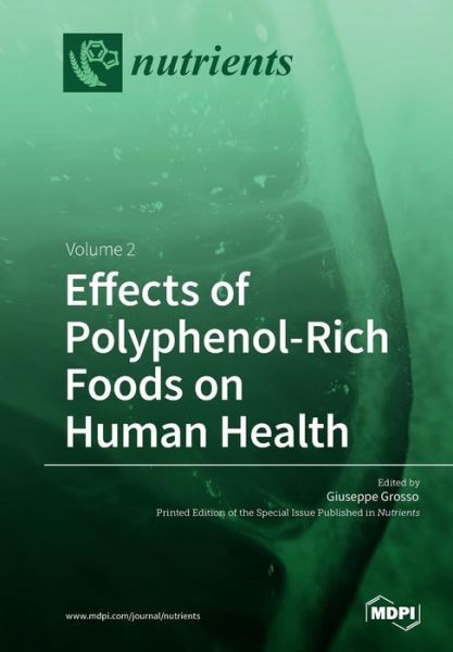 Cover for Giuseppe Grosso · Effects of Polyphenol-Rich Foods on Human Health (Pocketbok) (2018)