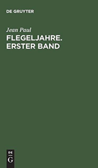 Cover for Jean Paul · Flegeljahre (Book) (1901)