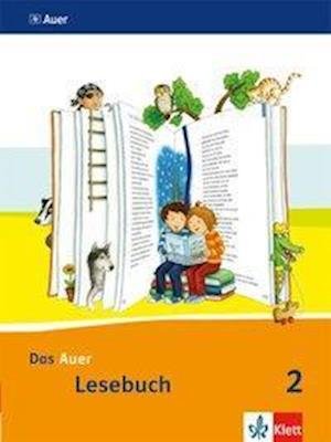 Cover for Ruth Dolenc-petz, Christel Fisgus, Gertrud Kraft, Ruth Dolenc- Petz, Edeltraud RÃ¶be, Heinrich J. RÃ¶b · Auer Lesebuch.BY.2014 2.Sj.Schülerbuch (Bog)