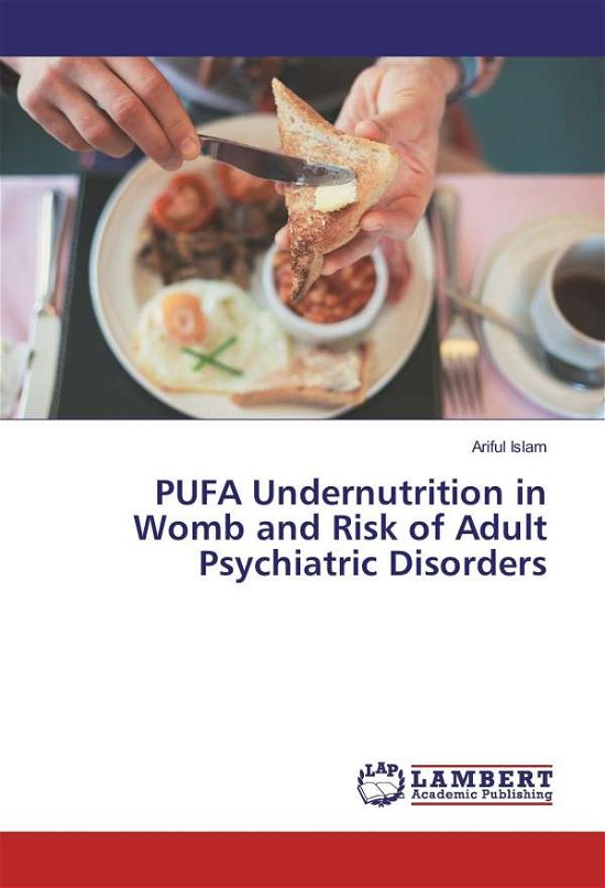 Cover for Islam · PUFA Undernutrition in Womb and R (Bog)