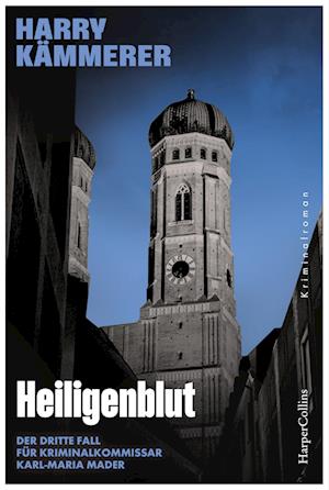 Cover for Harry Kämmerer · Heiligenblut (Book) (2024)