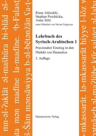 Cover for Rima Aldoukhi · Lehrbuch Des Syrisch-Arabischen 1 (Pocketbok) (2016)