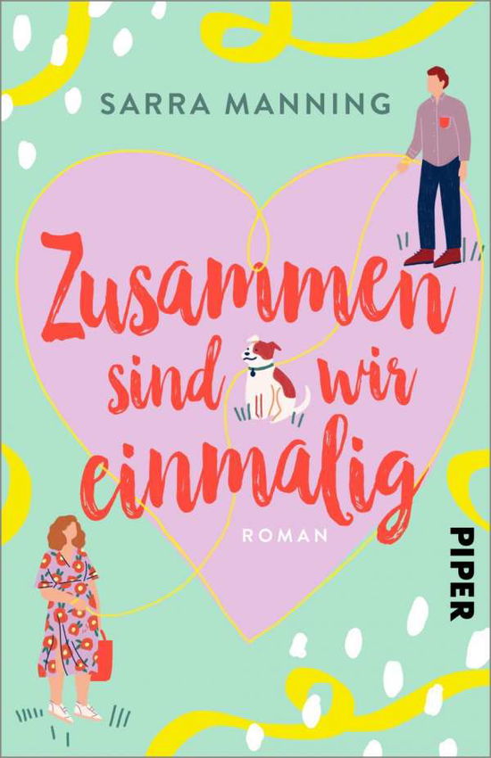 Cover for Sarra Manning · Zusammen sind wir einmalig (Paperback Book) (2021)