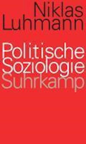 Cover for Niklas Luhmann · Politische Soziologie (Book)