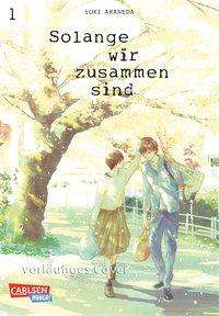 Cover for Akaneda · Solange wir zusammen sind 1 (N/A)