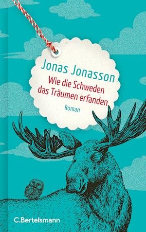 Cover for Jonas Jonasson · Wie Die Schweden Das Träumen Erfanden (Book)