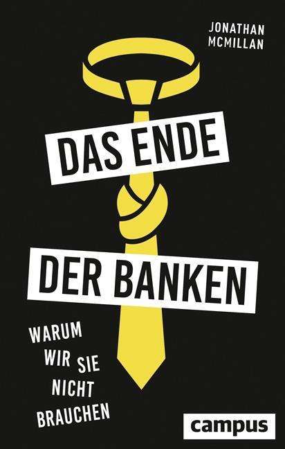 Cover for McMillan · Das Ende der Banken (Book)