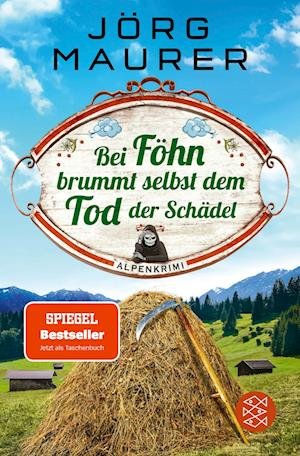 Cover for Jörg Maurer · Bei Föhn brummt selbst dem Tod der Schädel (Buch) (2022)