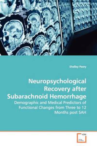 Cover for Shelley Peery · Neuropsychological Recovery After Subarachnoid Hemorrhage (Paperback Book) (2009)
