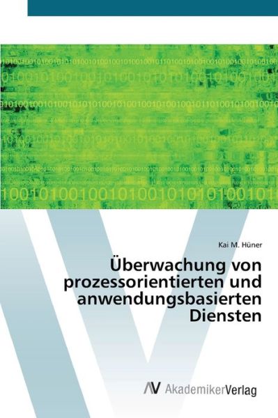 Cover for Hüner · Überwachung von prozessorientiert (Book) (2012)