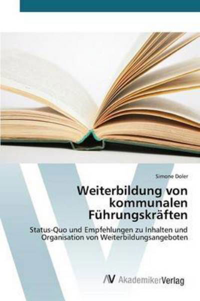 Cover for Doler · Weiterbildung von kommunalen Führ (Bok) (2015)