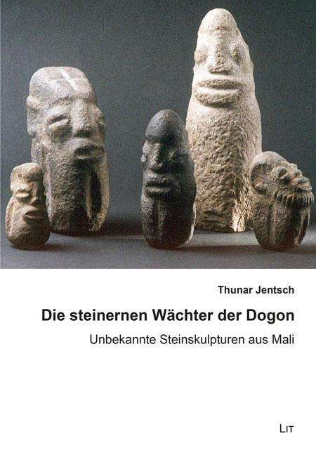 Cover for Jentsch · Die steinernen Wächter der Dogo (Book)