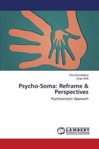 Cover for Korosteleva · Psycho-Soma: Reframe &amp; Pers (Book) (2016)