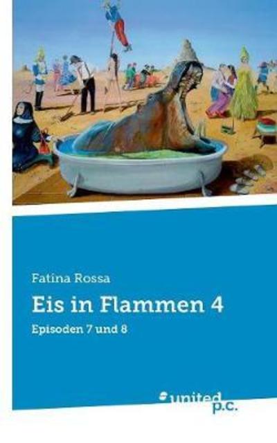 Cover for Rossa · Eis in Flammen 4 (Book) (2018)