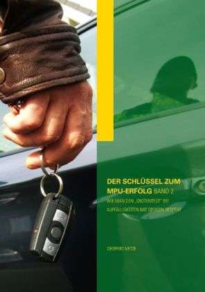 Cover for Metze · Der Schlüssel zum MPU-Erfolg Band (Book)