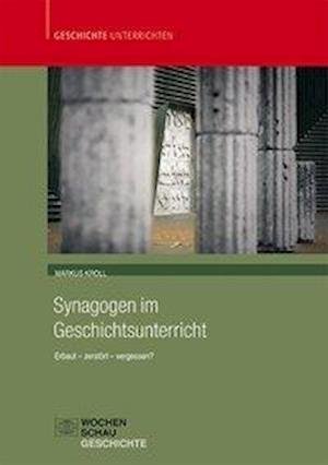 Cover for Kroll · Synagogen im Geschichtsunterricht (Bog)