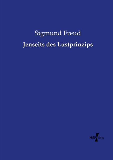 Cover for Sigmund Freud · Jenseits Des Lustprinzips (Paperback Book) [German edition] (2019)