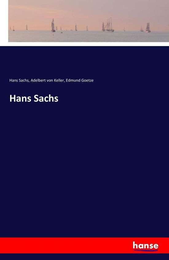 Cover for Sachs · Hans Sachs (Book) (2016)