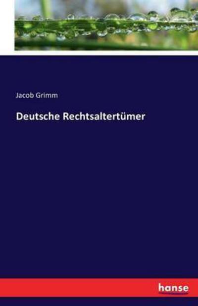 Cover for Grimm · Deutsche Rechtsaltertümer (Book) (2016)