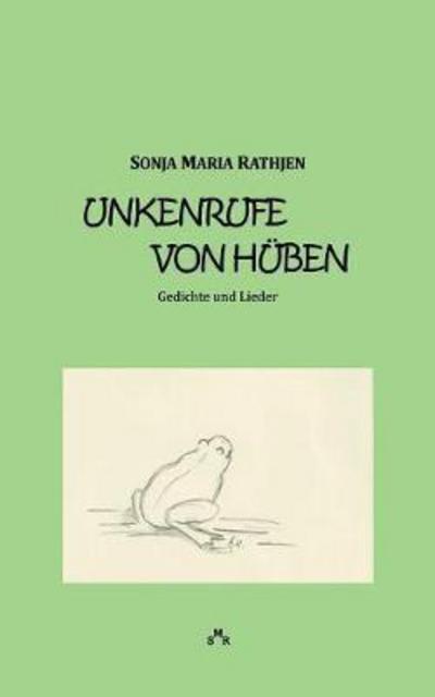 Cover for Rathjen · Unkenrufe von hüben (Buch) (2017)