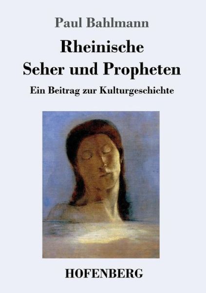 Cover for Bahlmann · Rheinische Seher und Propheten (Book) (2017)