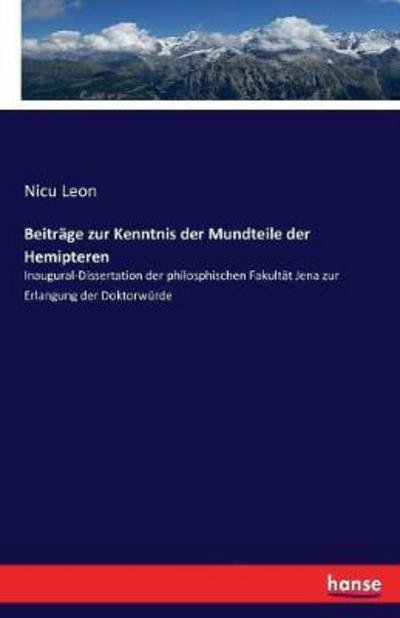Beiträge zur Kenntnis d.Mundteil. - Leon - Bøker -  - 9783744643412 - 3. mars 2017
