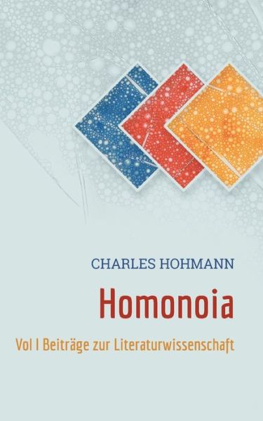 Cover for Charles Hohmann · Homonoia (Paperback Book) (2021)