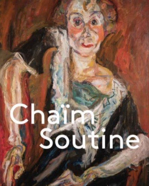 Cover for Chaim Soutine: Against the Current (Inbunden Bok) (2023)