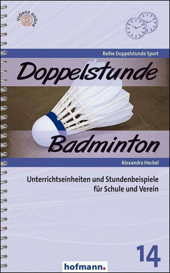 Cover for Heckel · Doppelstunde Badminton (Book)