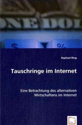 Cover for R. Ring · Tauschringe im Internet (Bok)