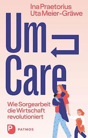 Cover for Ina Praetorius · Um-Care (Book) (2023)