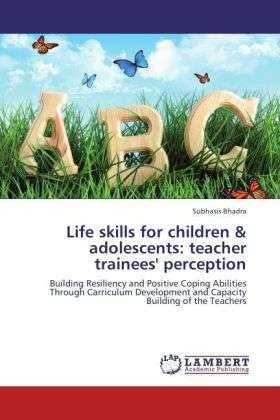 Cover for Bhadra · Life skills for children &amp; adole (Book)