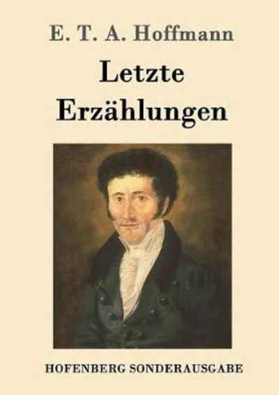 Cover for Hoffmann · Letzte Erzählungen (Book) (2016)