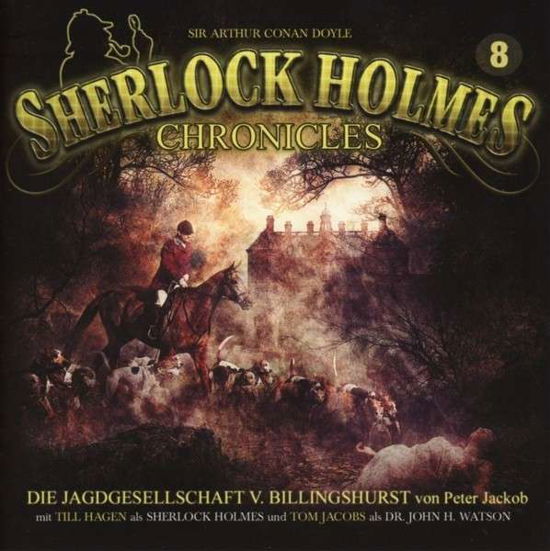 Cover for Sherlock Holmes Chronicles · Die Jagdgesellschaft Von Billingshurst Folge 08 (CD) (2014)