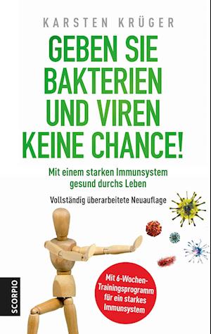 Geben Sie Bakterien und Viren keine Chance! - Karsten Krüger - Książki - Scorpio Verlag - 9783958033412 - 19 sierpnia 2020