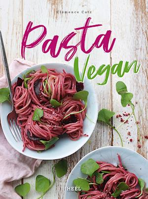 Cover for Clémence Catz · Pasta vegan (Hardcover Book) (2022)