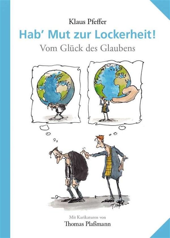 Cover for Pfeffer · Hab' Mut zur Lockerheit! (Bok)
