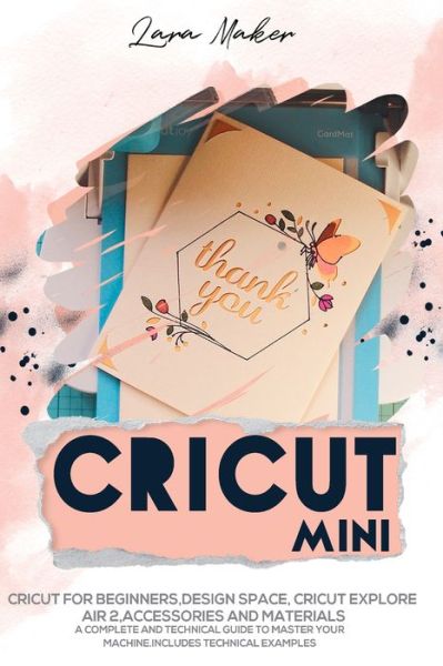 Cover for Lara Maker · Cricut Mini (Paperback Book) (2020)