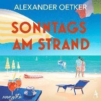 Cover for Alexander Oetker · Sonntags am Strand (Lydbog (CD)) (2023)
