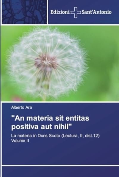 Cover for Ara · &quot;An materia sit entitas positiva au (Book) (2020)