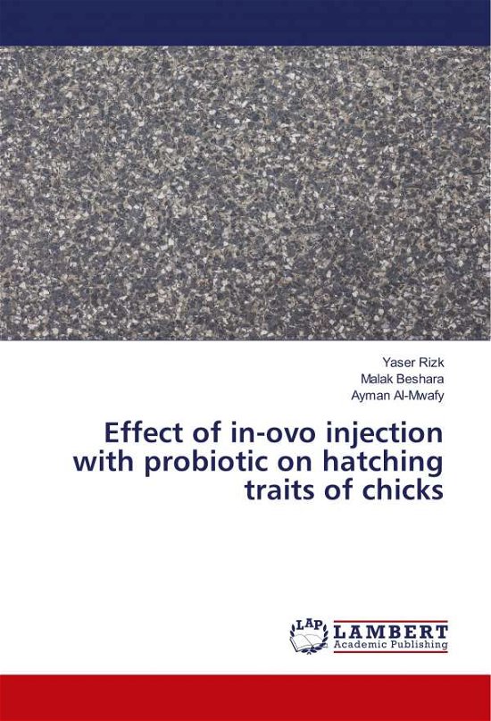 Cover for Rizk · Effect of in-ovo injection with pr (Bok) (2018)