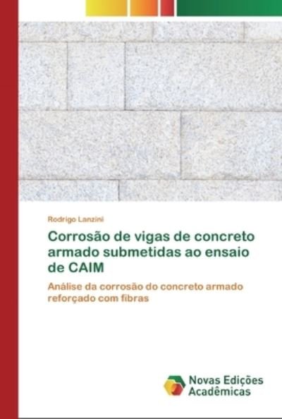 Cover for Lanzini · Corrosão de vigas de concreto a (Book) (2020)