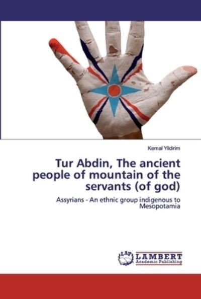 Cover for Yildirim · Tur Abdin, The ancient people (Bog) (2020)