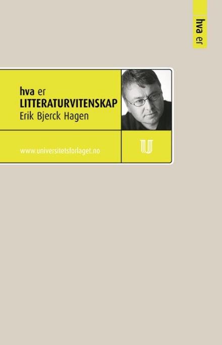 Cover for Hagen Erik Bjerck · Hva er litteraturvitenskap (Hæftet bog)