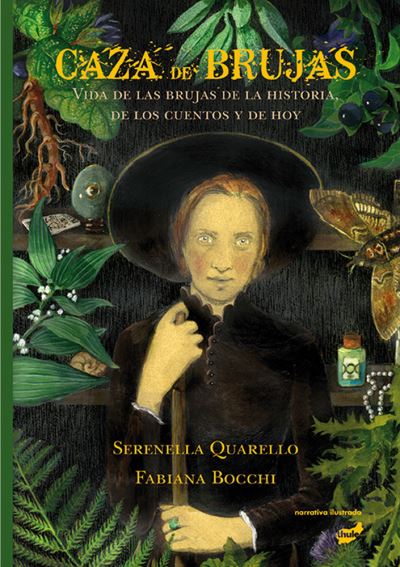 Cover for Serenella Quarello · Caza De Brujas / Pd. (Hardcover Book) (2021)