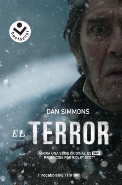 Cover for Dan Simmons · El Terror (Pocketbok) (2019)