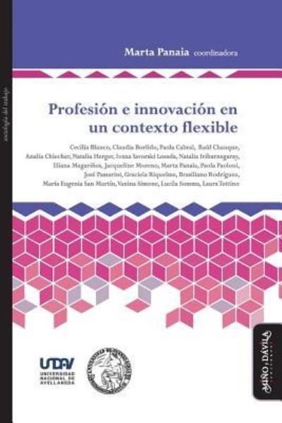 Cover for Cecilia Blanco · Profesi n E Innovaci n En Un Contexto Flexible (Paperback Book) (2019)