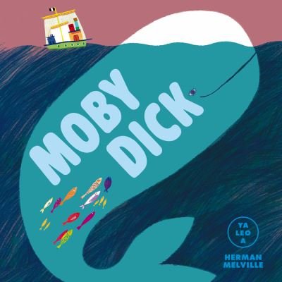Cover for Herman Melville · Moby Dick (Hardcover bog) (2021)