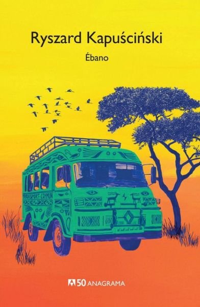 Cover for Ryszard Kapuscinski · Ebano (Book) (2020)